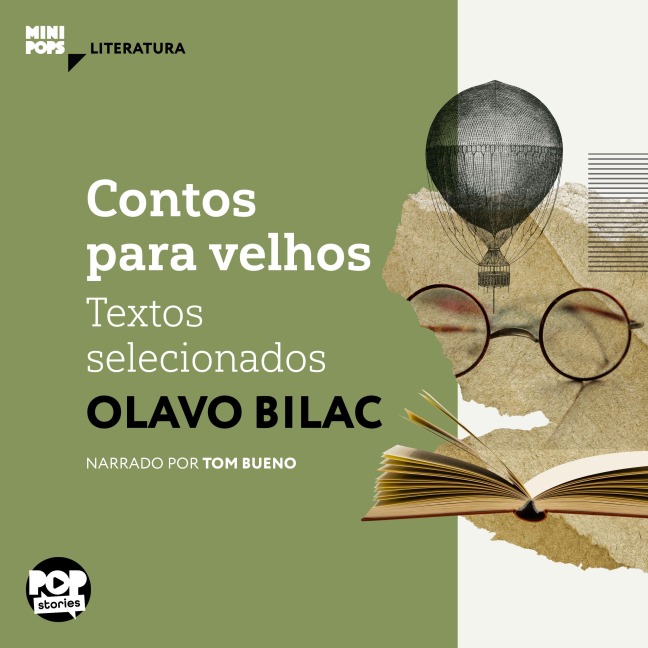 Contos para velhos: Textos selecionados - Olavo Bilac