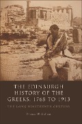 Cover-Bild zum Titel 'Edinburgh History of the Greeks, 1768 to 1913' von 'Thomas W. Gallant'