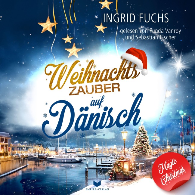 Weihnachtszauber auf Dänisch - Ingrid Fuchs, Isabella Lovegood