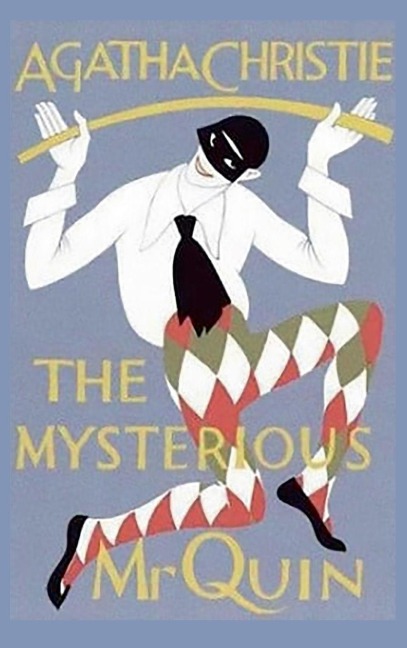 The Mysterious Mr. Quin - Agatha Christie