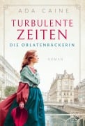 Cover-Bild zum Titel 'Turbulente Zeiten' von 'Ada Caine'