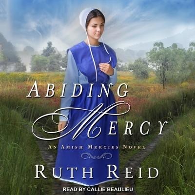 Abiding Mercy - Ruth Reid