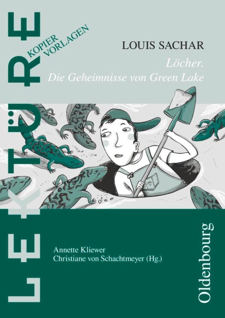 Löcher - Die Geheimnisse von Green Lake - Annette Kliewer