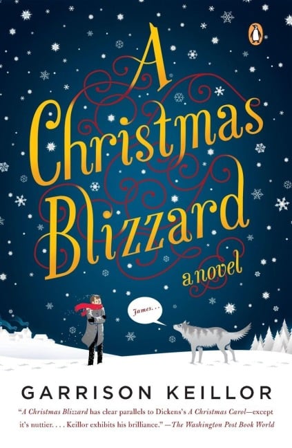 A Christmas Blizzard - Garrison Keillor