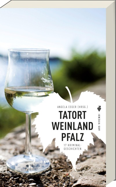 Tatort Weinland Pfalz - 