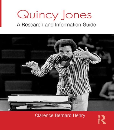 Quincy Jones - Clarence Bernard Henry