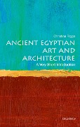 Cover-Bild zum Titel 'Ancient Egyptian Art and Architecture' von 'Christina Riggs'