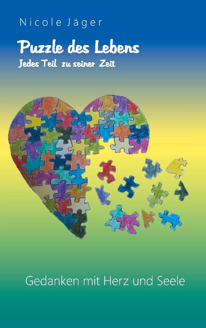 Puzzle des Lebens - Nicole Jäger