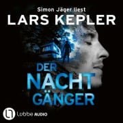 Cover-Bild zum Titel 'Der Nachtgänger - Joona Linna, Teil 10' von 'Lars Kepler'