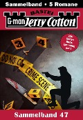 Cover-Bild zum Titel 'Jerry Cotton Sammelband 47' von 'Jerry Cotton'