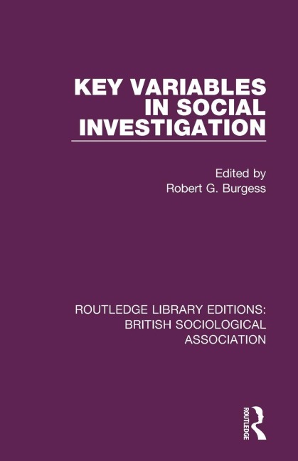 Key Variables in Social Investigation - 