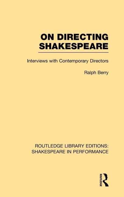 On Directing Shakespeare - Ralph Berry