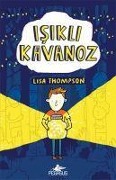 Isikli Kavanoz - Lisa Thompson