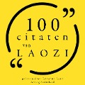 Cover-Bild zum Titel '100 citaten van Laozi' von 'Laozi'