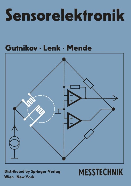 Sensorelektronik - V. S. Gutnikov, U. Mende, A. Lenk