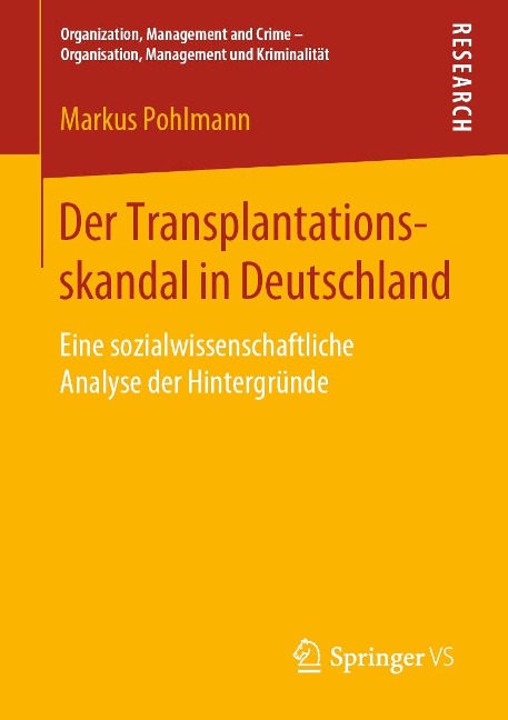 Der Transplantationsskandal in Deutschland - Markus Pohlmann