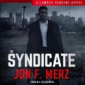 The Syndicate Lib/E - Jon F. Merz