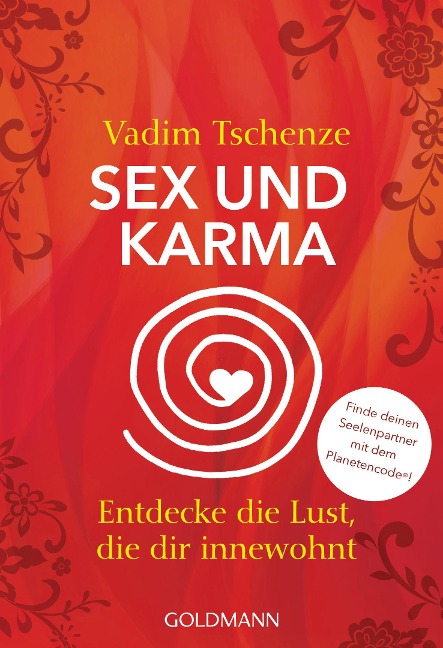 Sex und Karma - Vadim Tschenze