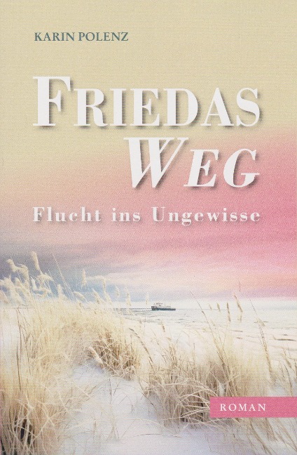 Friedas Weg - Karin Polenz
