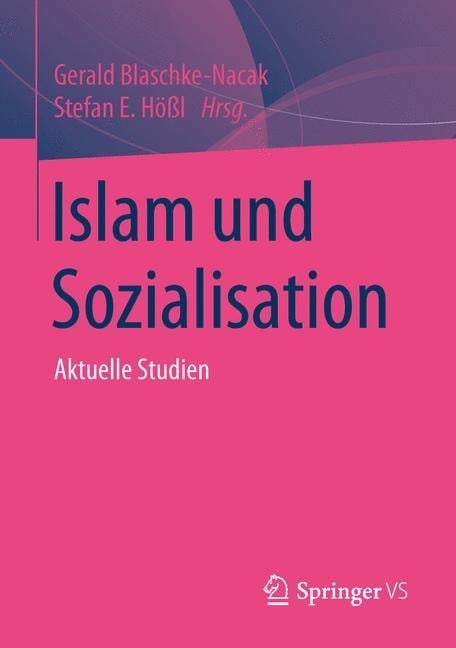 Islam und Sozialisation - 