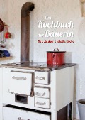 Cover-Bild zum Titel 'Das Kochbuch der Bäuerin' von 'Nastasja Pircher'