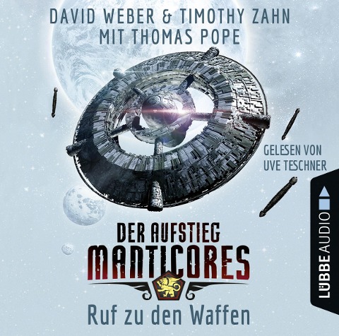 Ruf zu den Waffen - Der Aufstieg Manticores - Thomas Pope, David Weber, Timothy Zahn