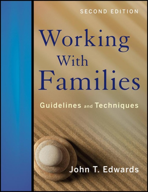 Working with Families - John T Edwards