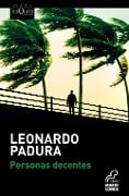 Personas decentes - Leonardo Padura