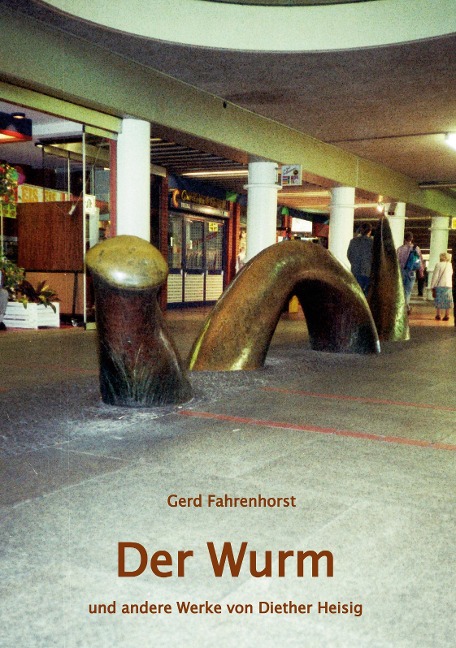 Der Wurm - Gerd Fahrenhorst