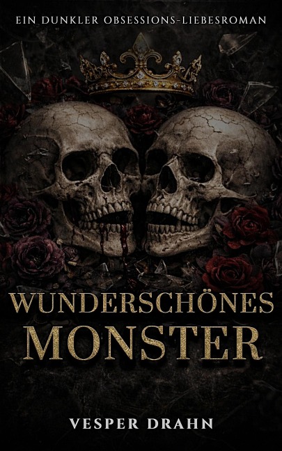 Wunderschönes Monster - Vesper Drahn