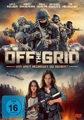 Cover-Bild zum Titel 'Off the Grid - Wie weit würdest Du gehen?' von 'Joe Dietsch, Louie Gibson, Jesse Ahmann, Chris Gilbreath'