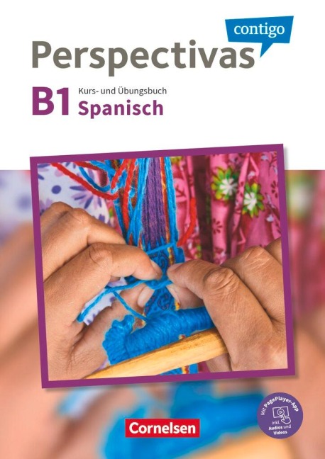 Perspectivas contigo B1 - Kurs- und Übungsbuch - Gloria Bürsgens, Martin Fischer, Jaime González Arguedas, Araceli Vicente Álvarez