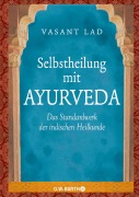 Cover-Bild zum Titel 'Selbstheilung mit Ayurveda' von 'Vasant Lad'