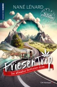 Cover-Bild zum Titel 'FriesenTrip' von 'Nané Lénard'