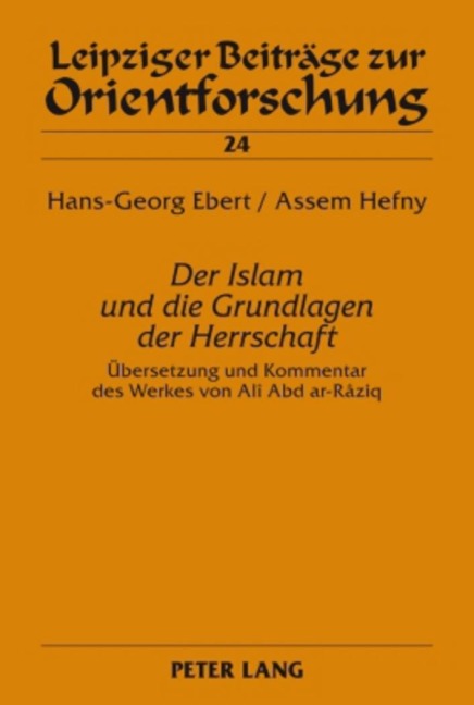 'Der Islam und die Grundlagen der Herrschaft' - Assem Hefny, Hans-Georg Ebert