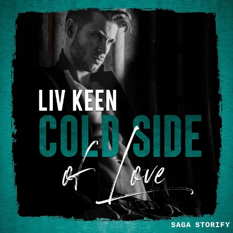 Cold Side of Love - Liv Keen