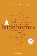 Cover-Bild zum Titel 'Buddhismus. 100 Seiten' von 'Almut-Barbara Renger'