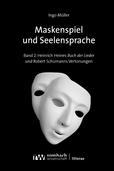 Maskenspiel und Seelensprache - Ingo Müller