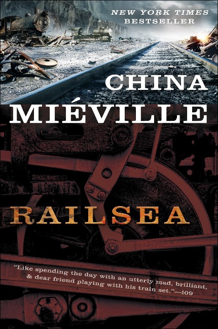 Railsea - China Miéville