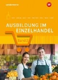 Cover-Bild zum Titel 'Ausbildung im Einzelhandel' von 'Udo Müller-Stefer, Andreas Blank, Claudia Charfreitag, Christian Schmidt, Monika Nelles'