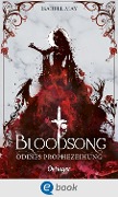 Cover-Bild zum Titel 'Bloodsong 1. Odines Prophezeiung' von 'Isabell May'