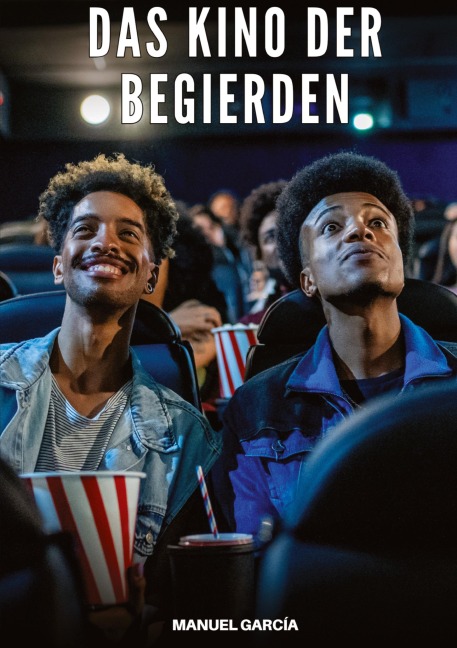 Das Kino der Begierden - Manuel García