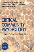 Cover-Bild zum Titel 'Critical Community Psychology' von 'Carolyn Kagan, Mark Burton, Paul Duckett, Asiya Siddiquee, Rebecca Lawthom'
