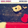 Cover-Bild zum Titel 'Universo Musical de Egberto Gismonti' von 'Daniel Murray'