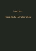 Cover-Bild zum Titel 'Kinematische Getriebesynthese' von 'Rudolf Beyer'