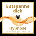 Cover-Bild zum Titel 'Entspanne dich' von 'Christian Blümel'