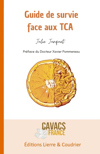 Guide de survie face aux TCA - Julie Junquet