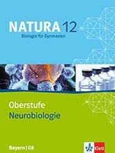 Natura - Biologie für Gymnasien Ausgabe für Bayern / G8 / Neurobiologie (5er-Paket) 12. Schuljahr - 