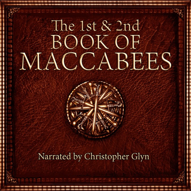1st and 2nd Book of Maccabees - Christopher Glyn