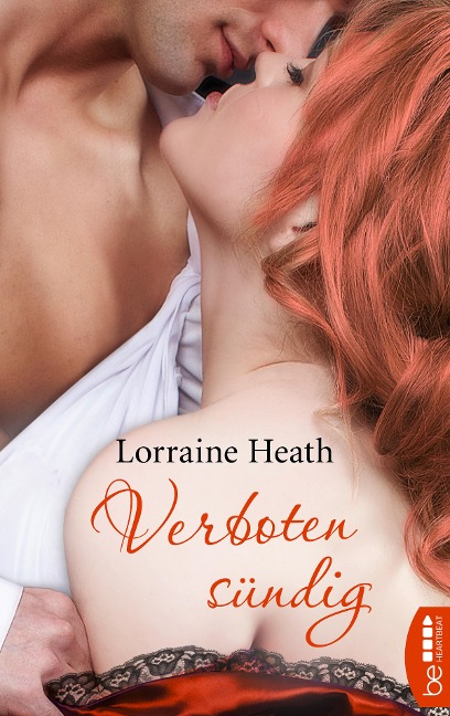 Verboten sündig - Lorraine Heath